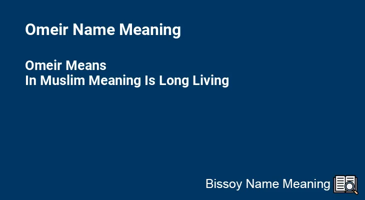Omeir Name Meaning