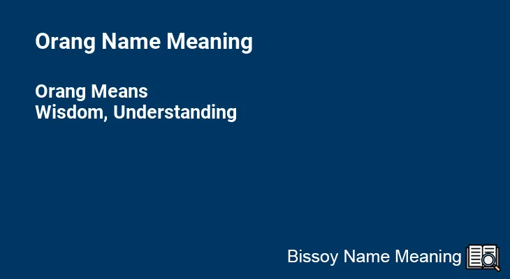 Orang Name Meaning