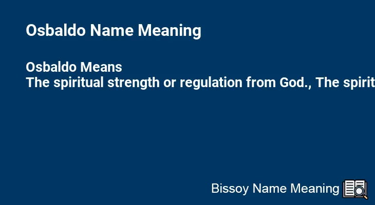 Osbaldo Name Meaning