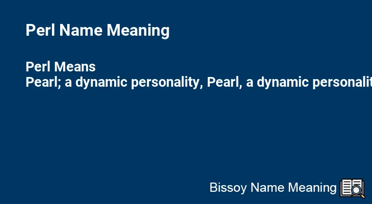 Perl Name Meaning