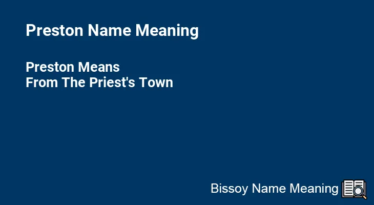 Preston Name Meaning