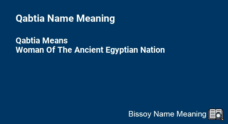 Qabtia Name Meaning