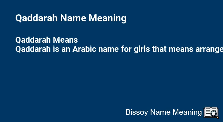 Qaddarah Name Meaning