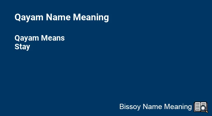 Qayam Name Meaning