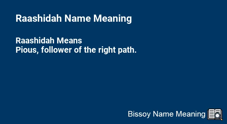 Raashidah Name Meaning
