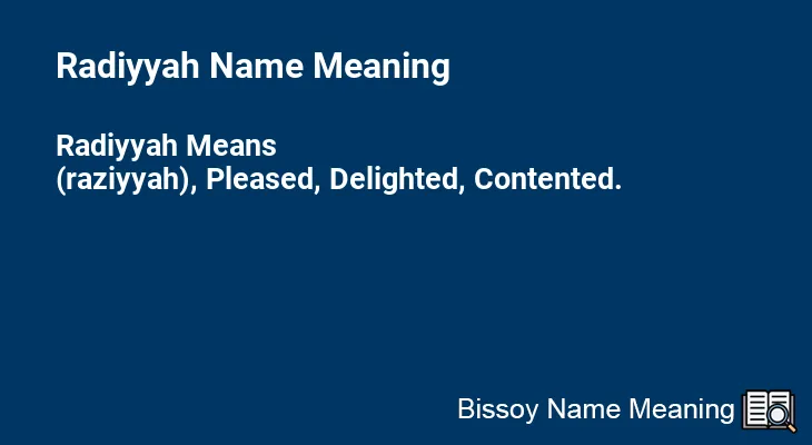Radiyyah Name Meaning