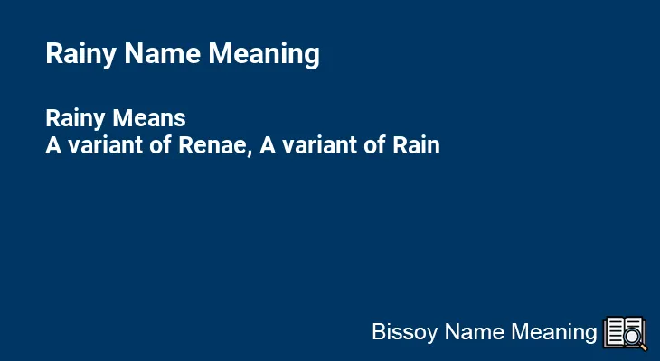 Rainy Name Meaning