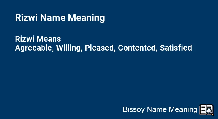 Rizwi Name Meaning