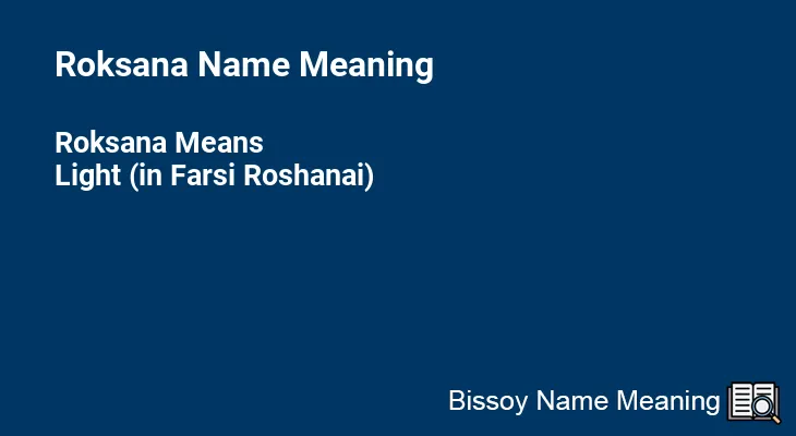 Roksana Name Meaning