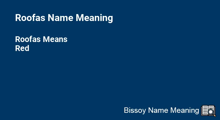 Roofas Name Meaning
