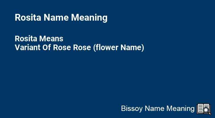 Rosita Name Meaning
