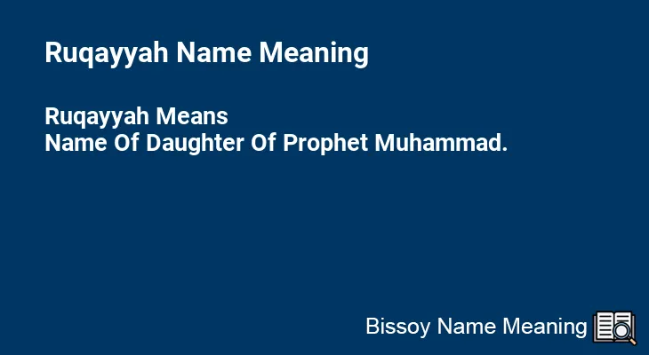 Ruqayyah Name Meaning