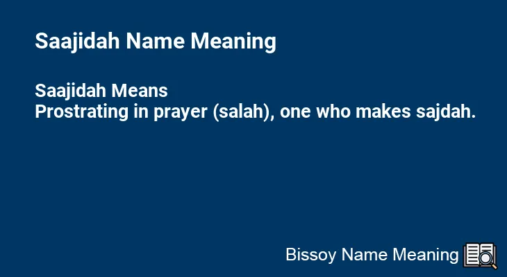 Saajidah Name Meaning