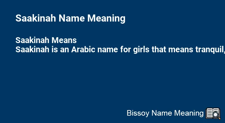 Saakinah Name Meaning