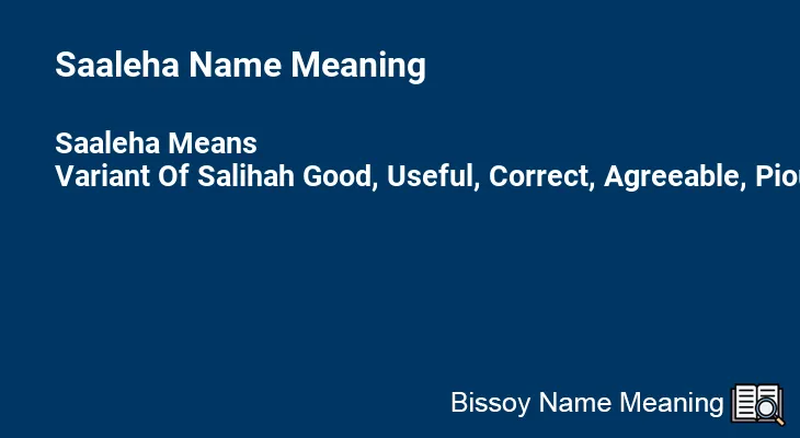 Saaleha Name Meaning