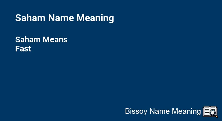 Saham Name Meaning