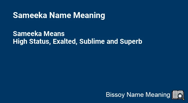 Sameeka Name Meaning