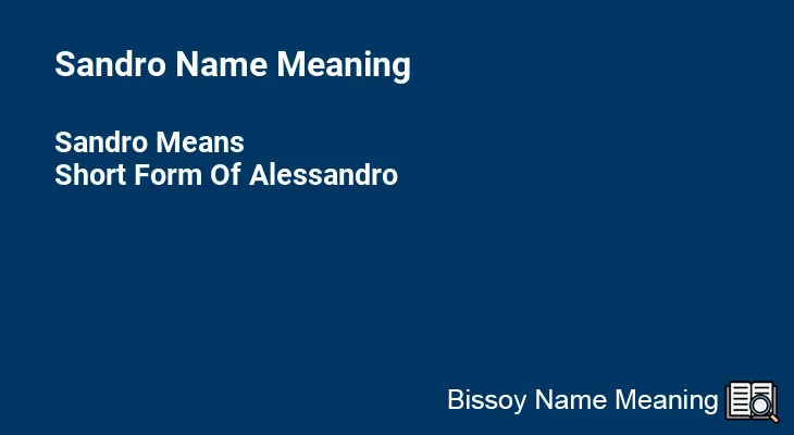 Sandro Name Meaning