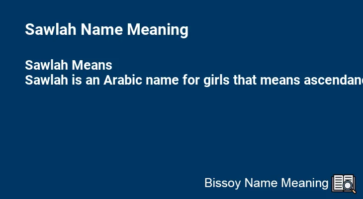Sawlah Name Meaning