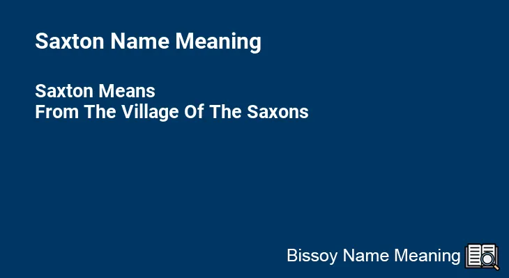 Saxton Name Meaning