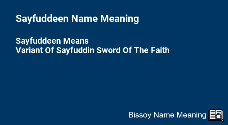 Sayfuddeen Name Meaning