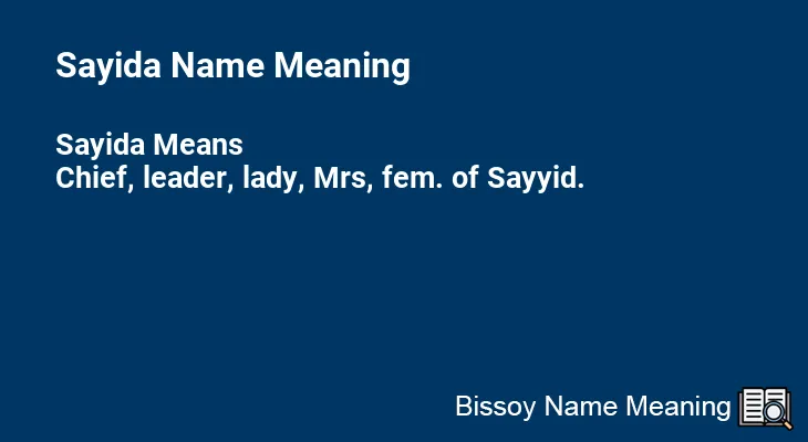 Sayida Name Meaning