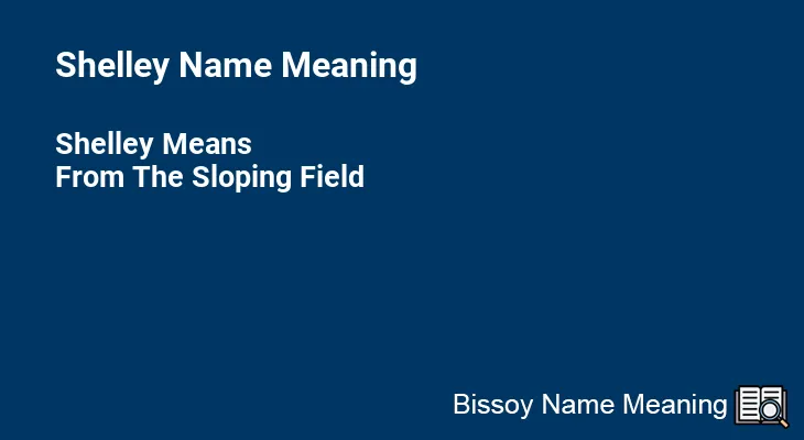 Shelley Name Meaning