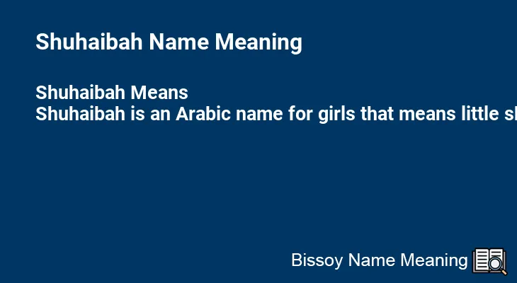 Shuhaibah Name Meaning