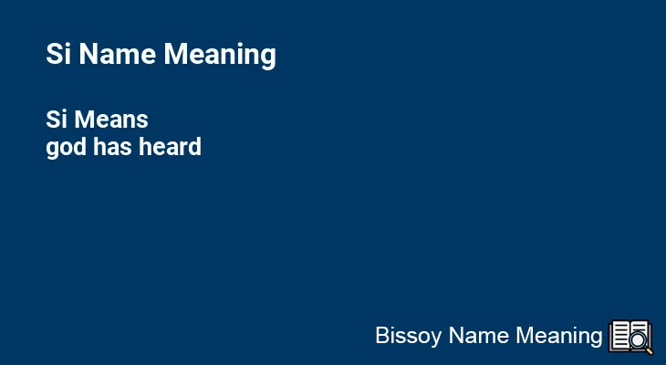 Si Name Meaning