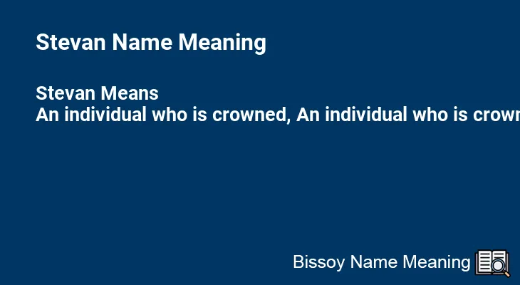 Stevan Name Meaning