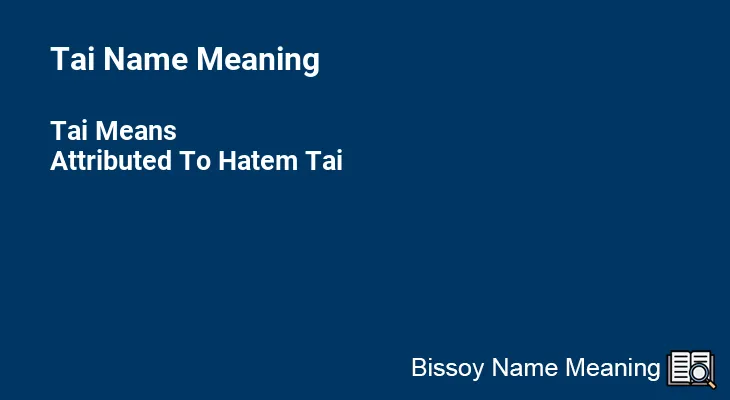 Tai Name Meaning