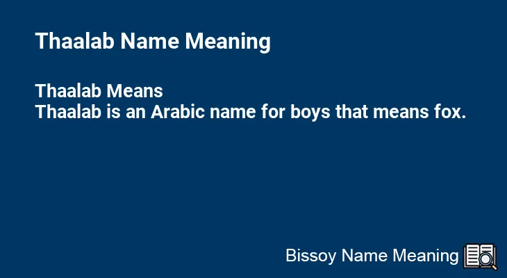 Thaalab Name Meaning