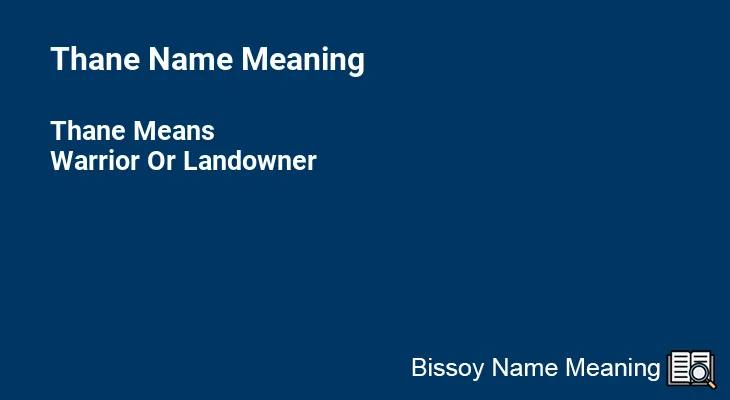 Thane Name Meaning