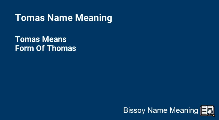 Tomas Name Meaning