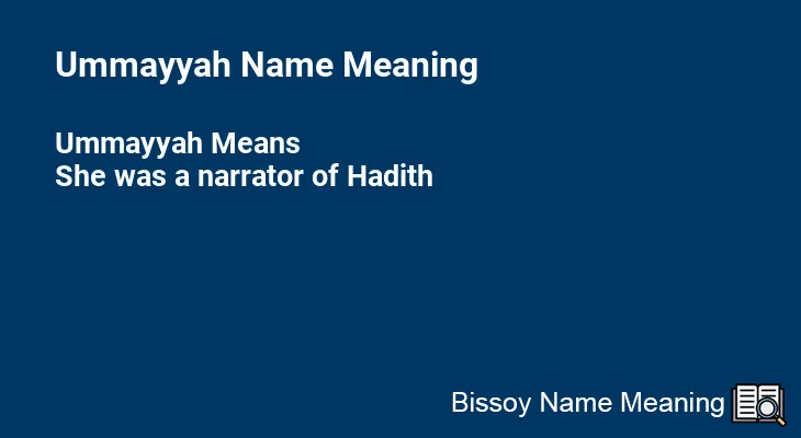 Ummayyah Name Meaning