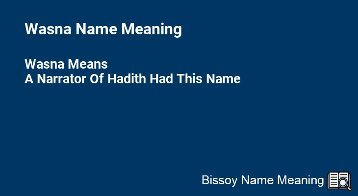 Wasna Name Meaning