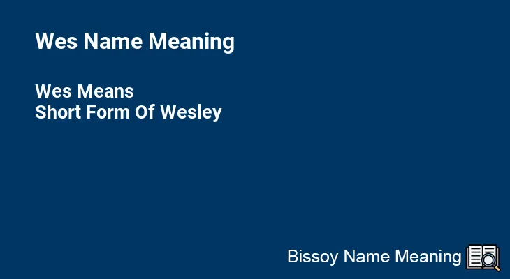 Wes Name Meaning