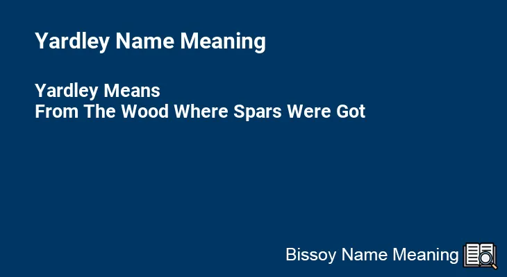 Yardley Name Meaning