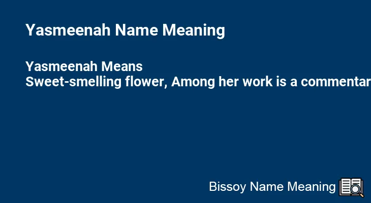 Yasmeenah Name Meaning