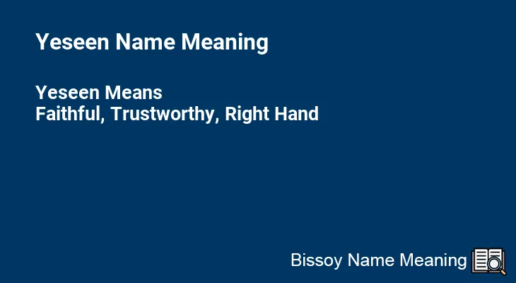 Yeseen Name Meaning