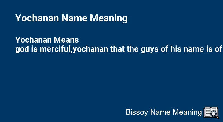 Yochanan Name Meaning