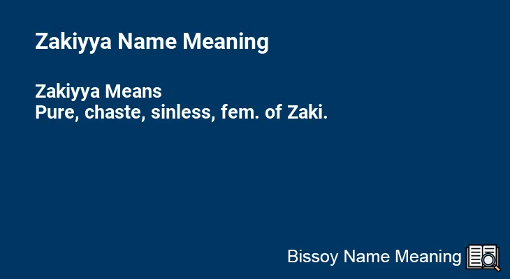 Zakiyya Name Meaning