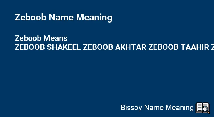 Zeboob Name Meaning