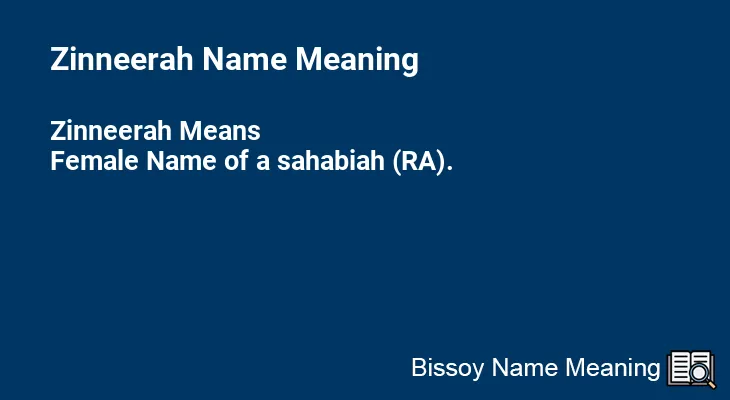 Zinneerah Name Meaning