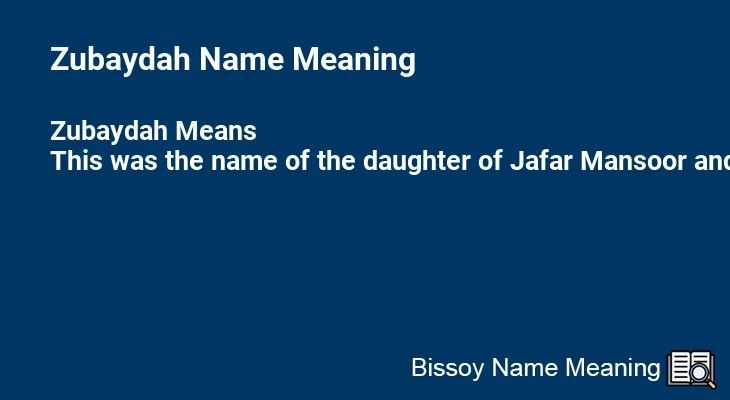 Zubaydah Name Meaning